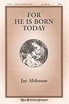 For He is Born Today 