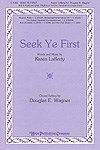 Seek Ye First 