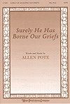 Surely He Has Borne Our Griefs 