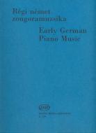 Early German Piano Music 