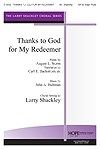 Thanks to God for My Redeemer 