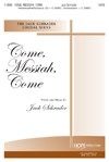 Come, Messiah, Come 