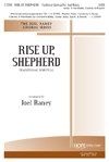 Rise Up, Shepherd 