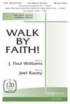 Walk by Faith! 