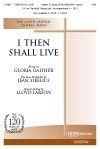 I Then Shall Live 