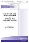 He's Got the Whole World-This is My Father's World 