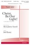 Christ, Be Our Light! 