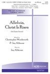 Alleluia, Christ is Risen-An Easter Introit 