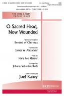 O Sacred Head, Now Wounded 