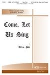 Come, Let Us Sing 