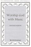 Worship God with Music 