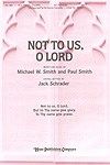 Not to Us, O Lord 