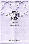 Come, Sing to the Lord 