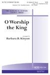 O Worship the King 