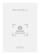 Berceuse No. 2 
