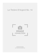 Le Timbre D'Argent No. 14 