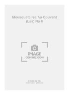 Les Mousquetaires Au Couvent No. 5 