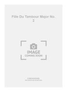 Fille Du Tambour Major No. 2 
