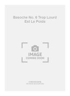 Basoche No. 6 Trop Lourd Est Le Poids 