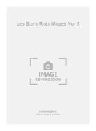 Les Bons Rois Mages No. 1 