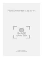 La Flûte Enchantee No. 14 