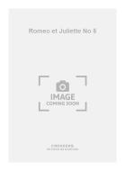 Romeo et Juliette No. 5 