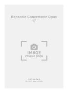 Rapsodie Concertante op. 17 