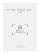 Les Nouveaux Musiciens Vol. 2 