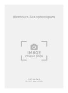 Alentours Saxophoniques 