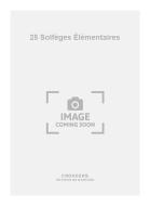 25 Solfèges Élémentaires 