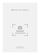 Marcel Les Adieux 