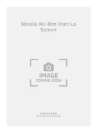 Mireille No. 4bis Voici La Saison 