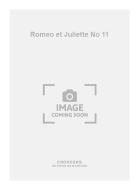 Romeo et Juliette No. 11 