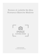Romeo et Juliette No. 6bis Romance Blanche Madone 