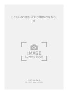 Les Contes D'Hoffmann No. 9 