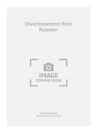 Divertissement Petit Russien 