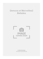 Demons et Merveilles2 Ballades 
