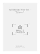 Rythmes et Mélodies Vol. 1 