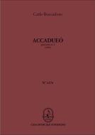 Accadueò 