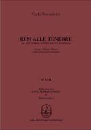 Resi alle tenebre, memoria 