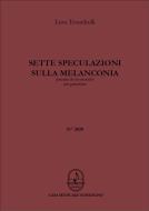 Sette speculazioni sulla melanconia 
