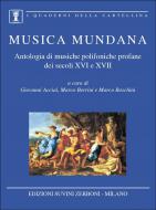 Musiche Polifoniche Profane Dei Secoli XVI e XVII 