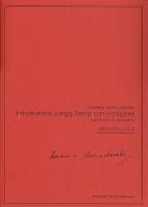 Introduzione, Largo, Tema Con Variazioni 