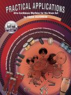 Practical Applications Using Afro-Caribbean Rhytms 