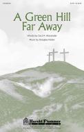 A Green Hill Far Away Standard