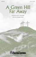 A Green Hill Far Away Standard
