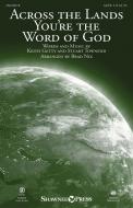 Across the Lands You're the Word of God Standard