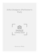 Artful Dodgers (Performer's Part) 