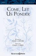 Come, Let Us Ponder Standard