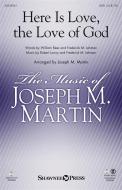 Here Is Love, the Love of God Standard